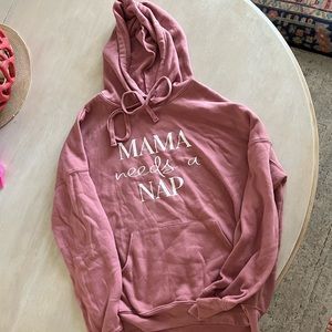 Mama Needs a Nap Sweatshirt Hoodie